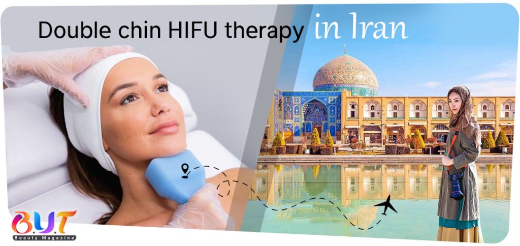 Double chin HIFU therapy in Iran